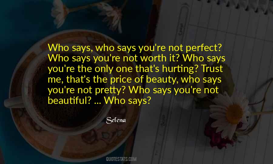 Worth The Price Quotes #1360988