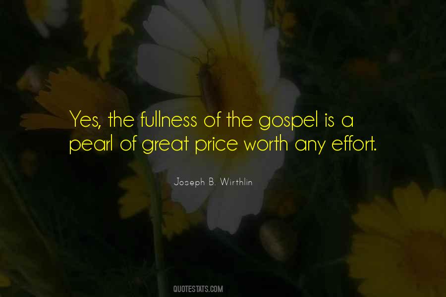 Worth The Price Quotes #1414838