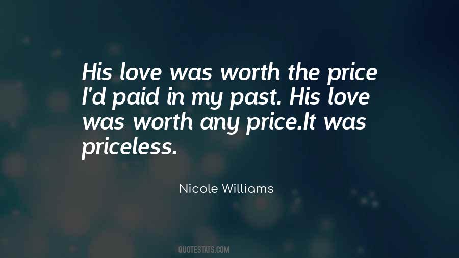 Worth The Price Quotes #1440715