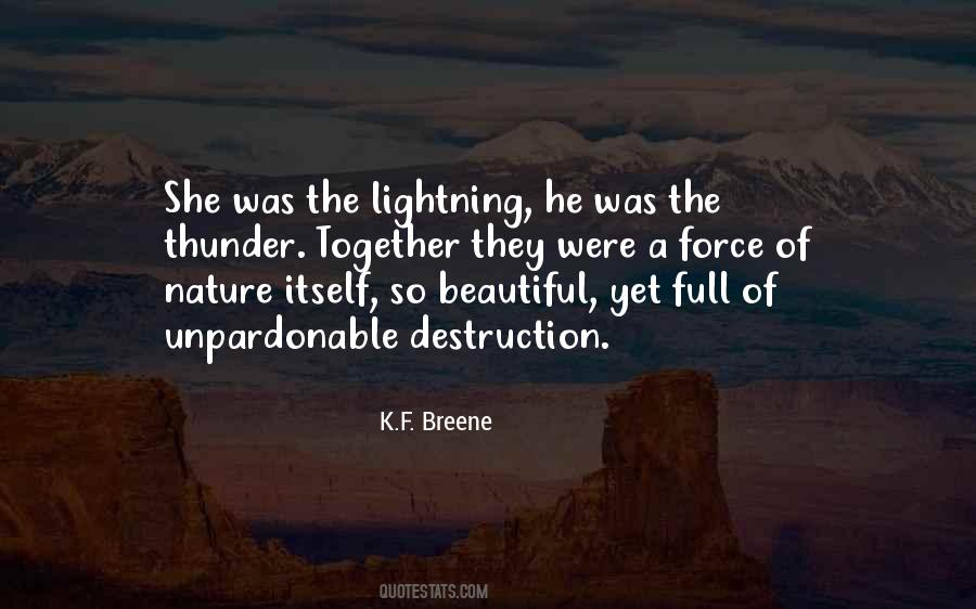 Quotes About A Force Of Nature #1227950