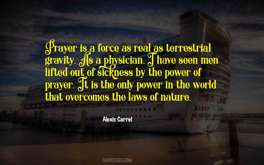 Quotes About A Force Of Nature #955077