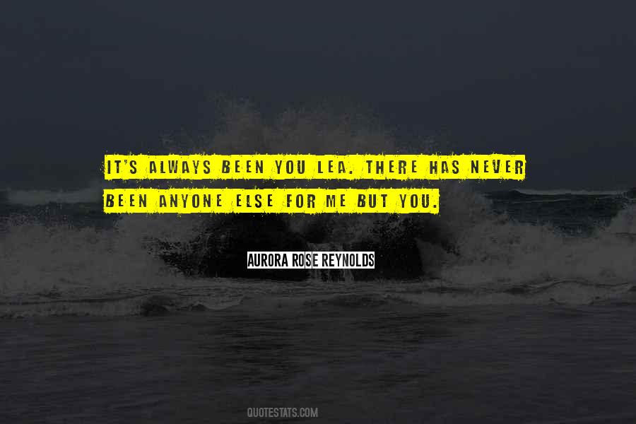 It Always Has Been You Quotes #819734