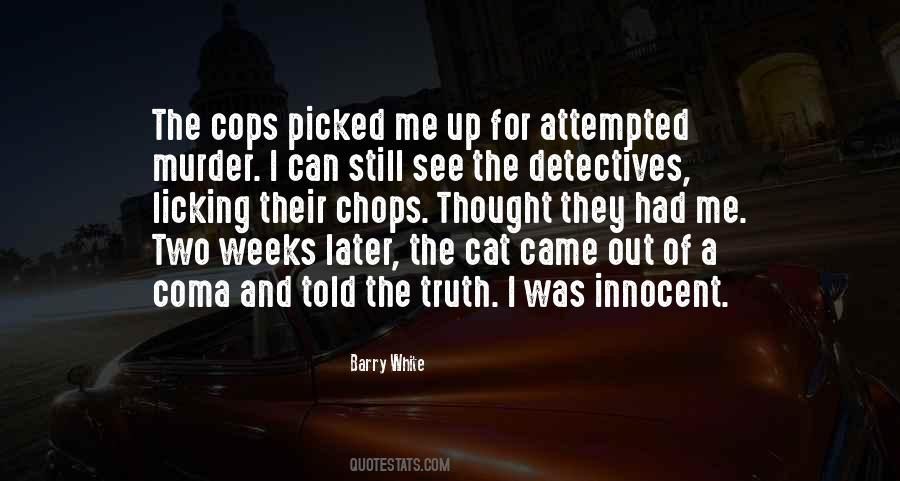 Two Cops Quotes #1758991
