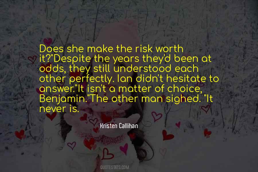 Despite All Odds Quotes #1541554