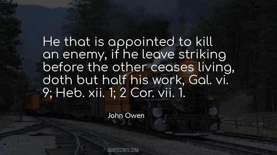 Enemy At Work Quotes #1172637