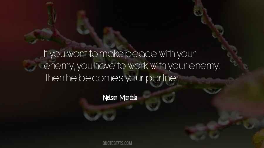 Enemy At Work Quotes #1324593