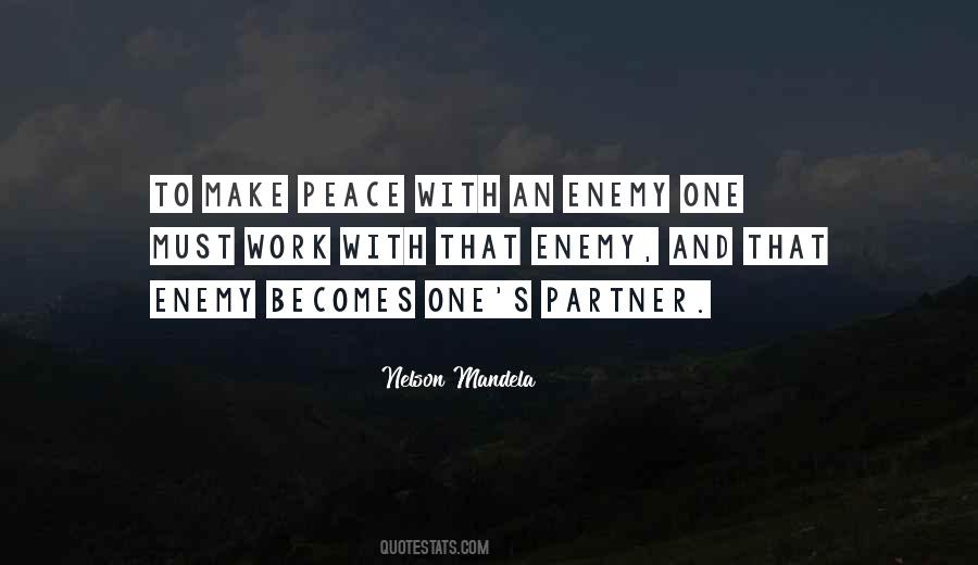 Enemy At Work Quotes #1345831