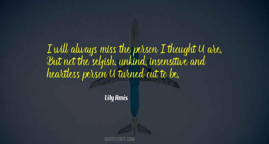 I Miss Him So Much It Hurts Quotes #1420049