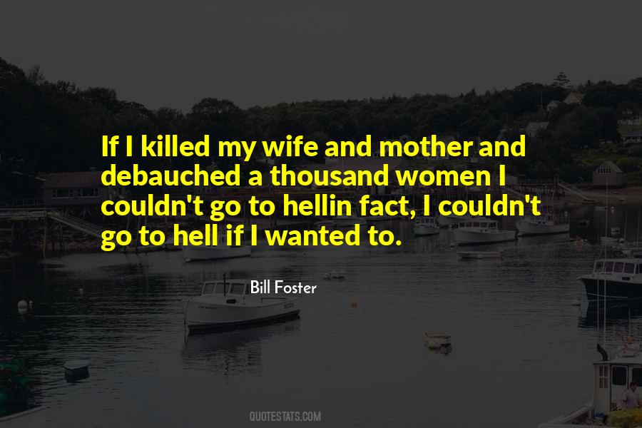 My Wife Is The Best Mother Quotes #93432
