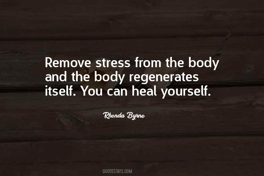 Body Can Heal Quotes #1303325