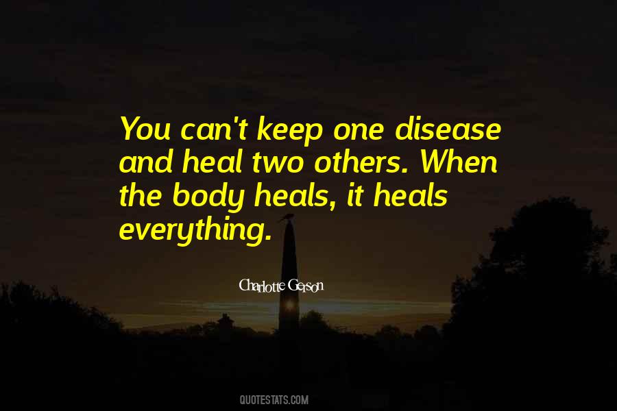 Body Can Heal Quotes #290424