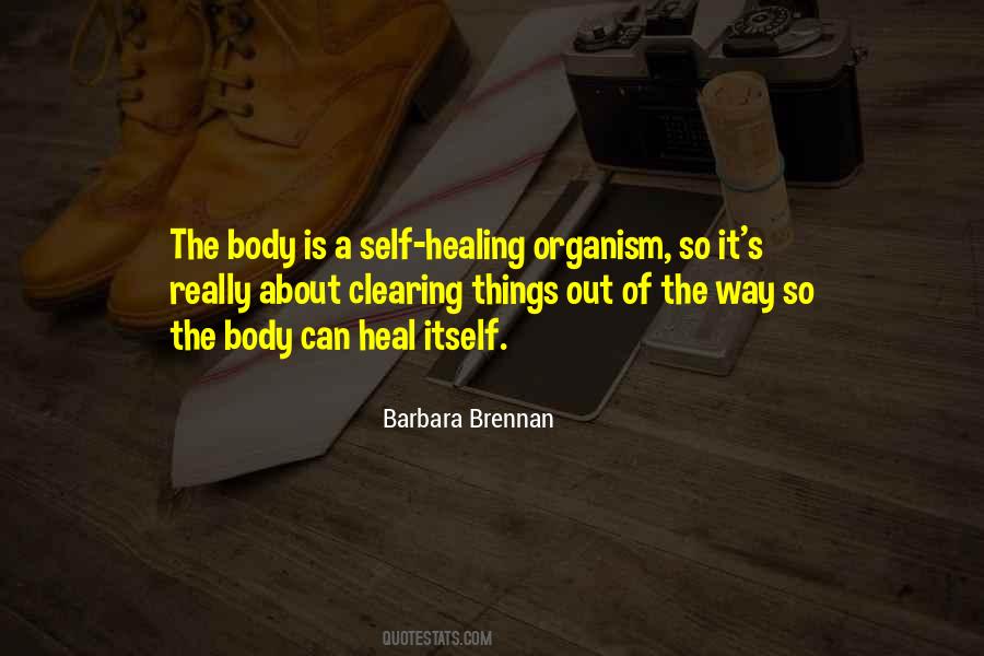 Body Can Heal Quotes #698394