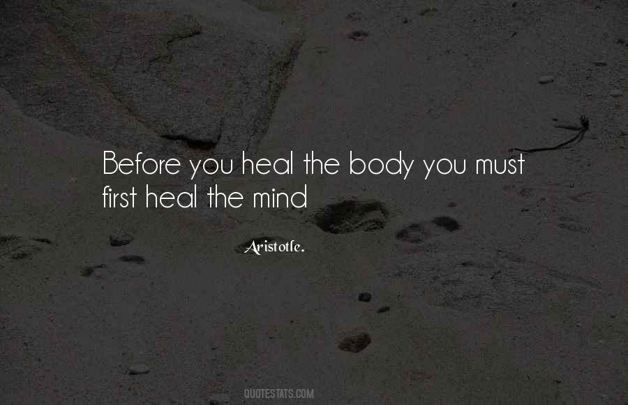 Body Can Heal Quotes #732843