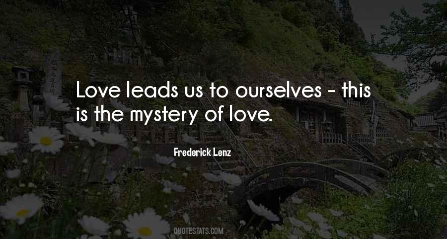 Love Is Mystery Quotes #1117046