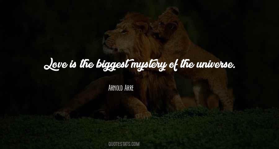 Love Is Mystery Quotes #1207776