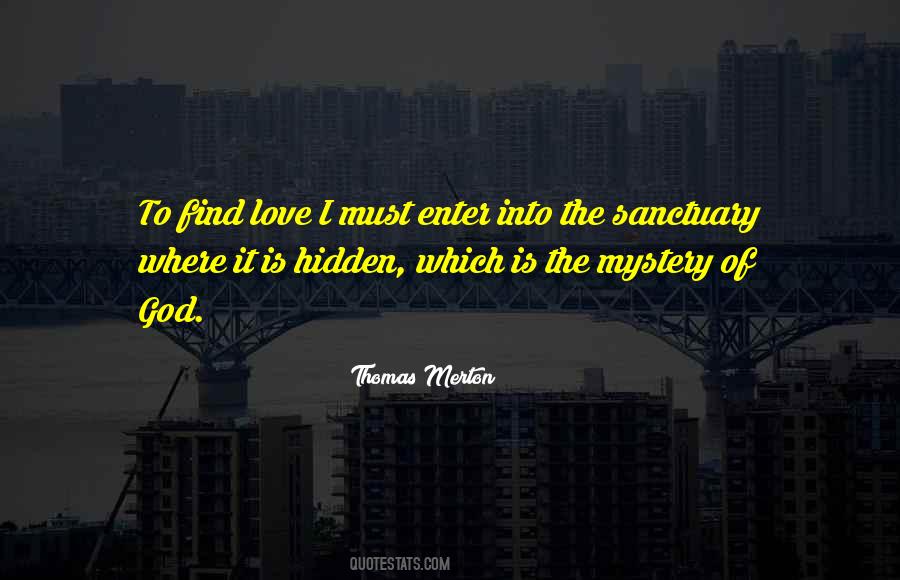 Love Is Mystery Quotes #1836693