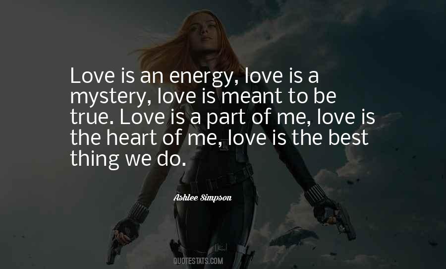 Love Is Mystery Quotes #247072