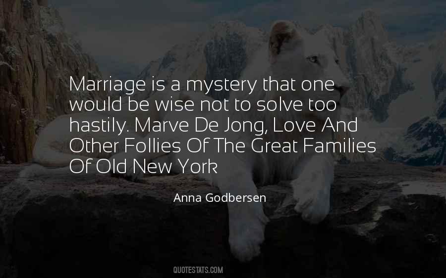 Love Is Mystery Quotes #260392