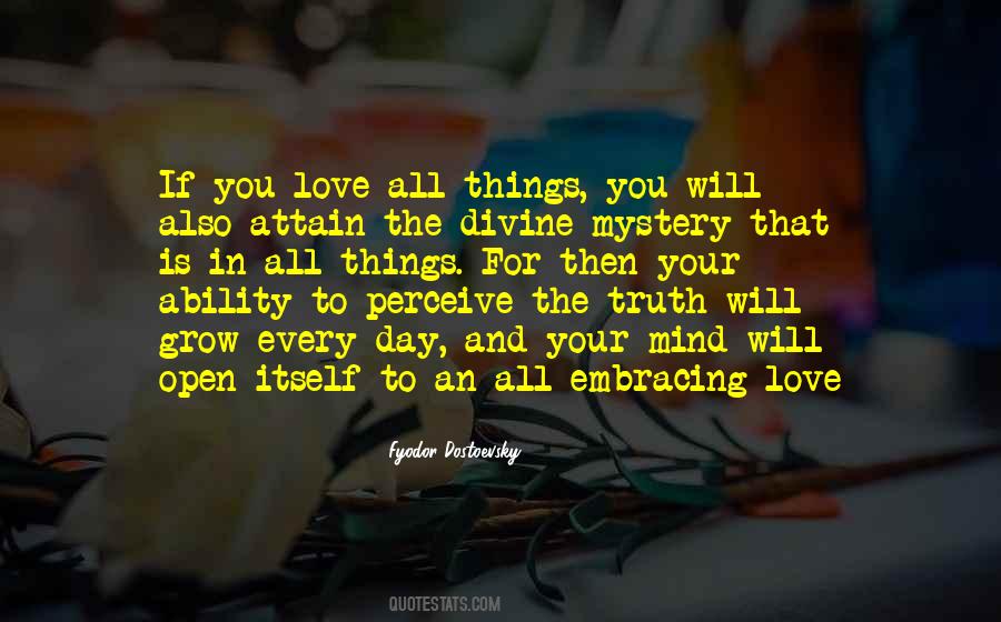 Love Is Mystery Quotes #749053