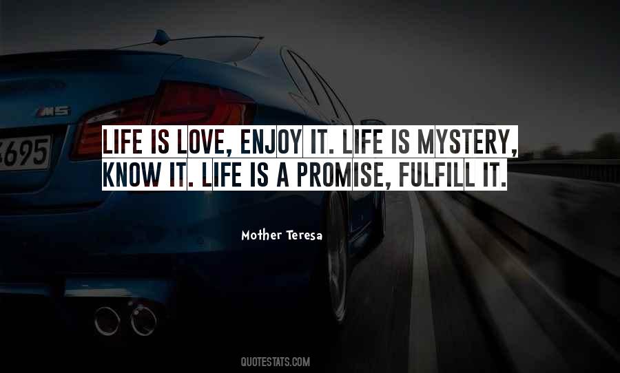 Love Is Mystery Quotes #795340