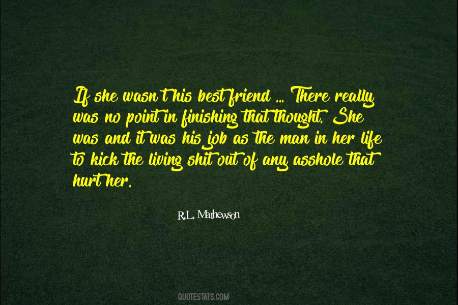 No Best Friend Quotes #1870648