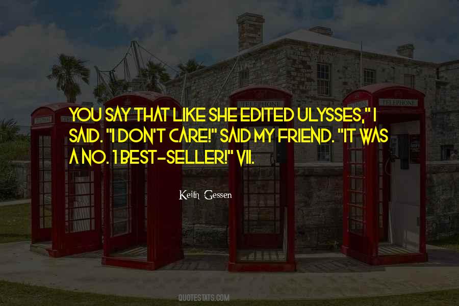 No Best Friend Quotes #687464