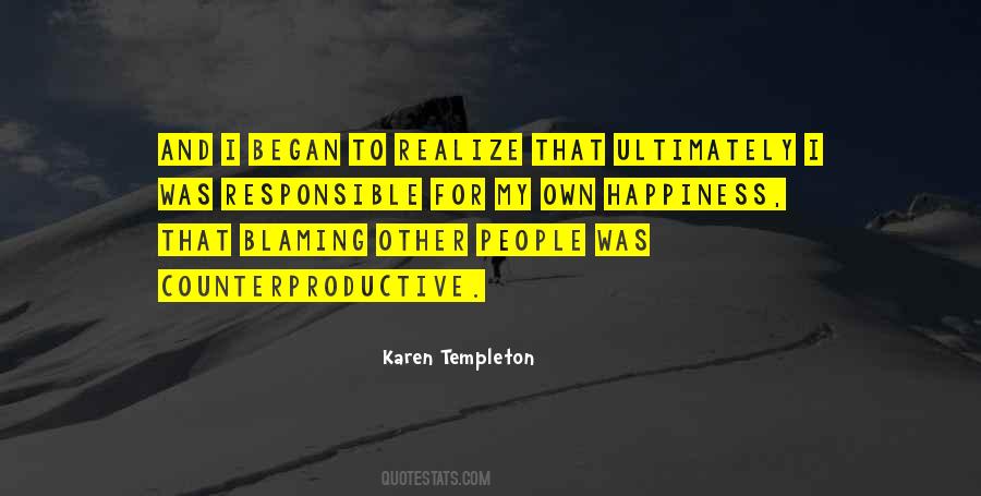 Blaming Other People Quotes #396762