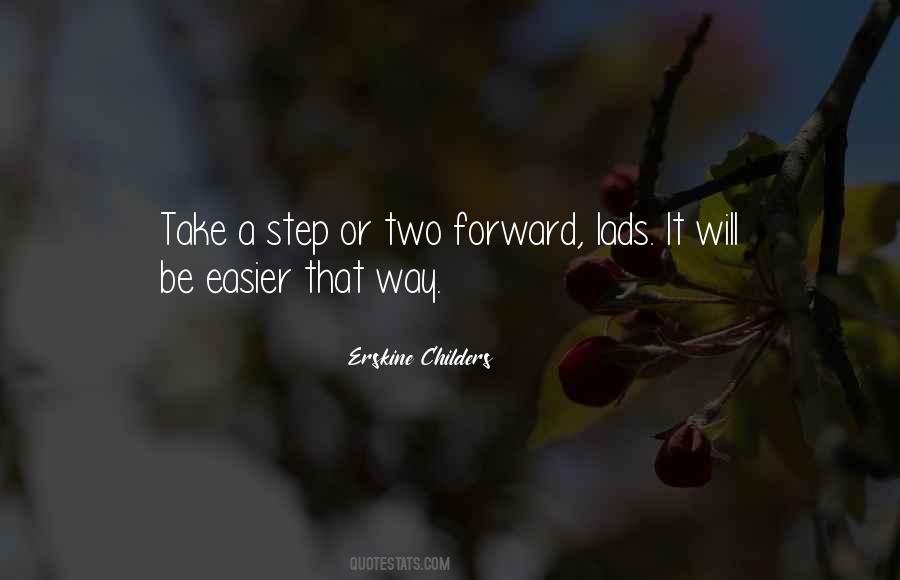 Take One Step Forward Quotes #1460896