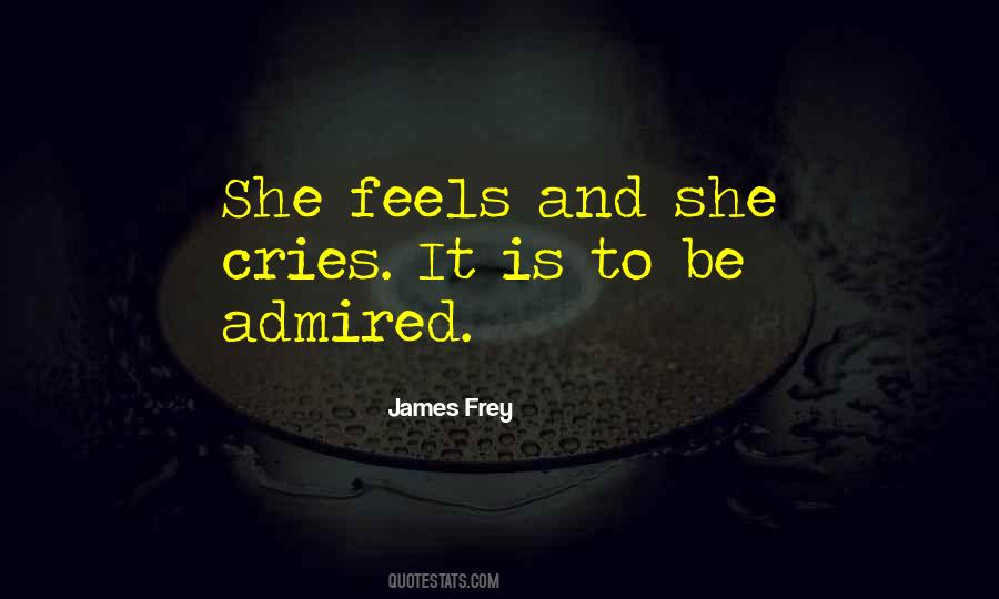 She Feels Quotes #501535