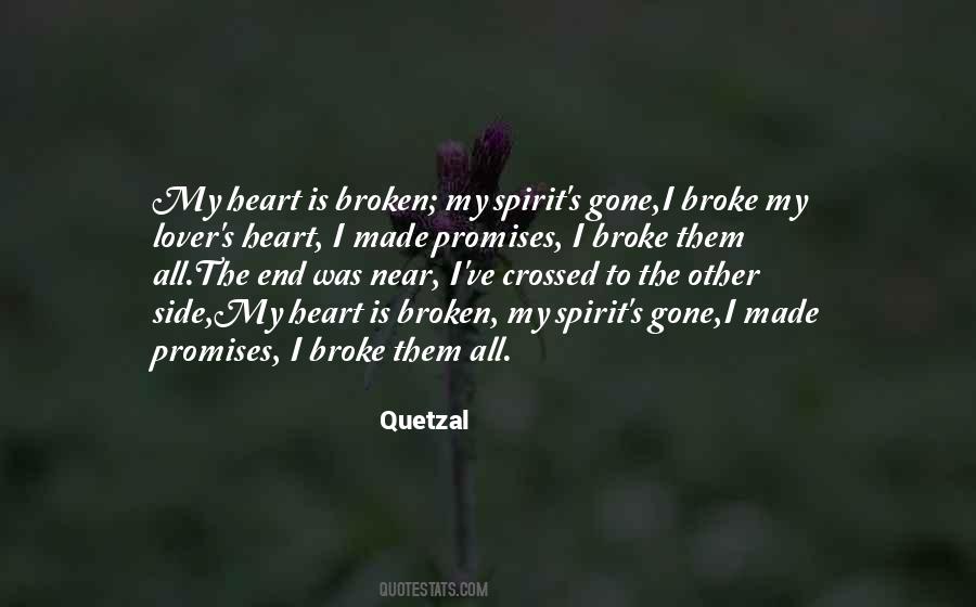 Broke Your Promise Quotes #1738943
