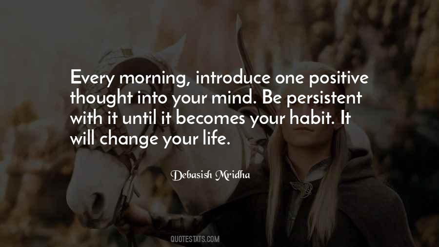 A Positive Mind Quotes #1428081