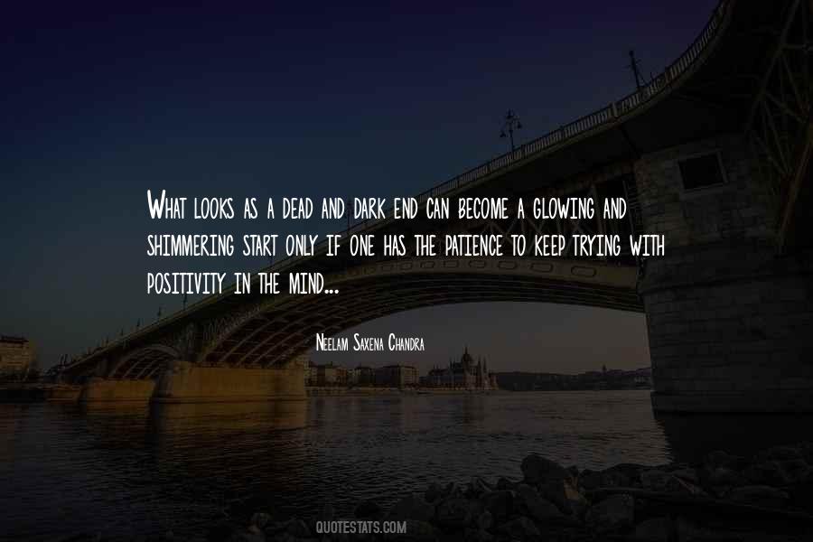 A Positive Mind Quotes #909733