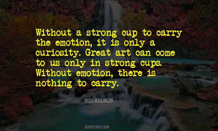 Be Strong And Carry On Quotes #1048366