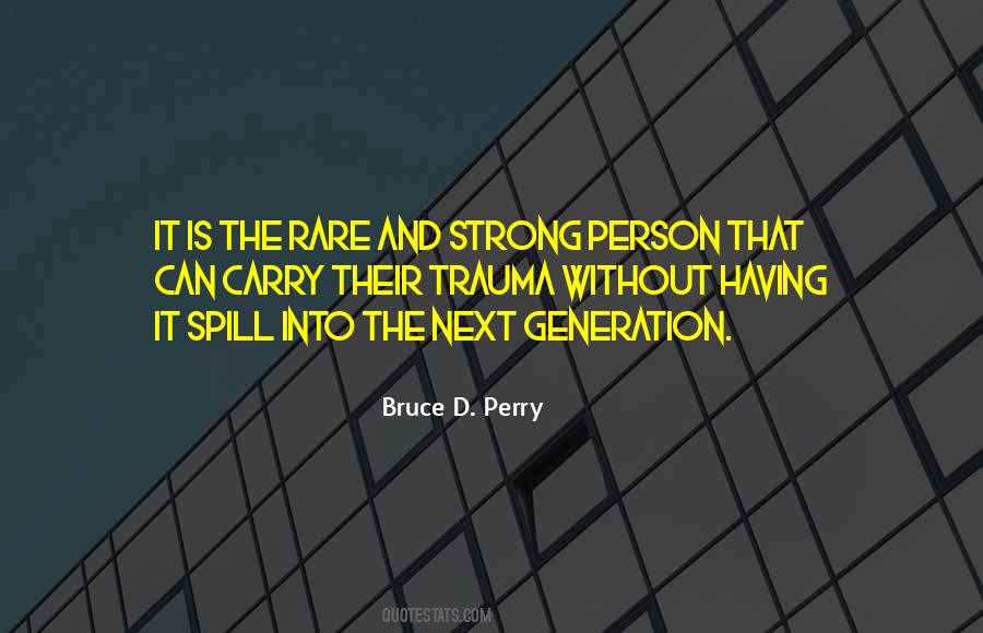 Be Strong And Carry On Quotes #1070604