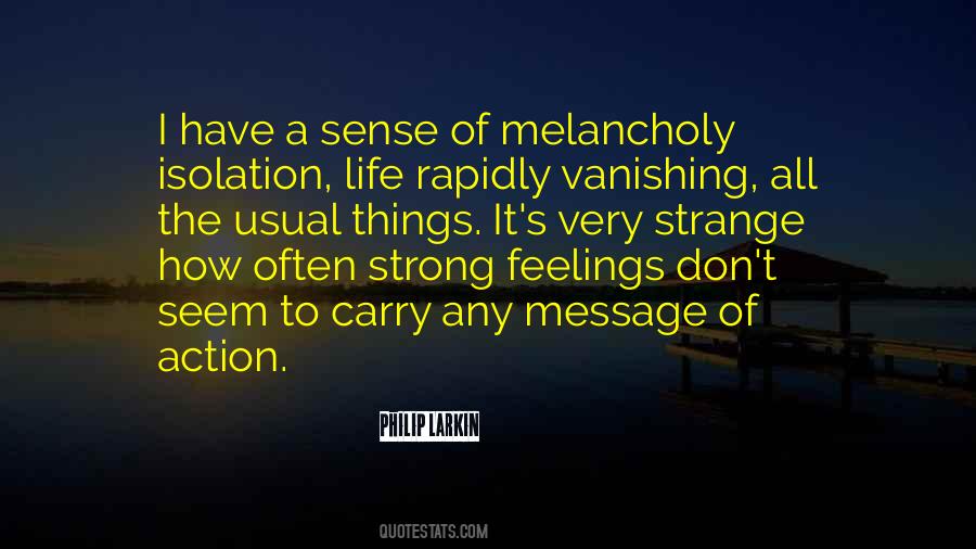 Be Strong And Carry On Quotes #1180952