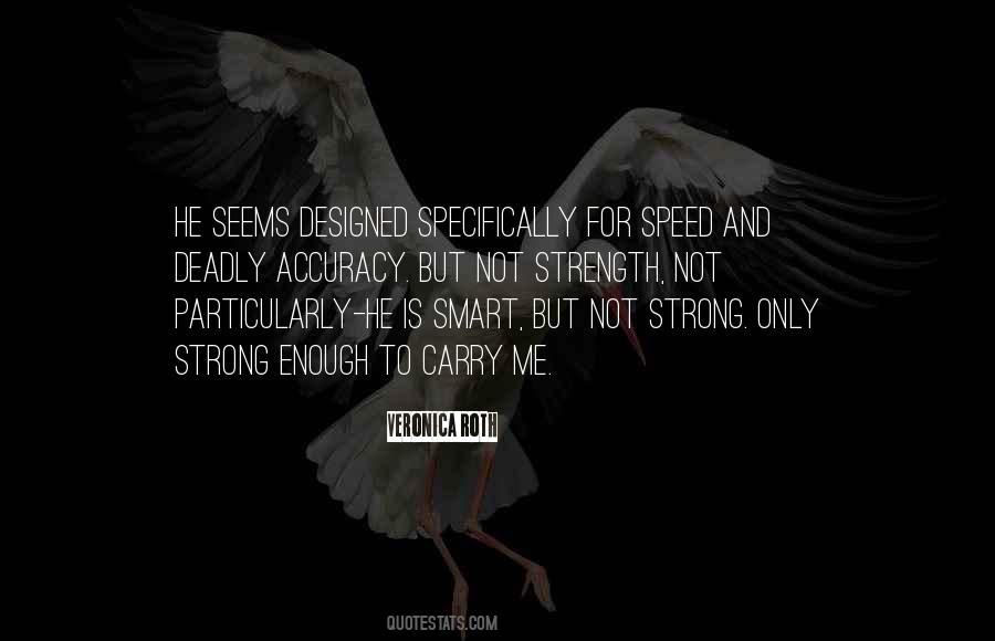 Be Strong And Carry On Quotes #272491