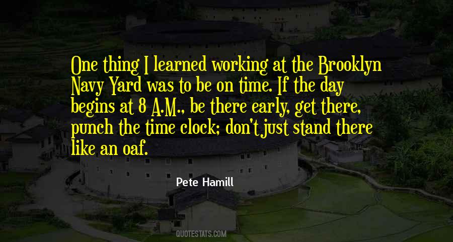 Be Like A Clock Quotes #412017