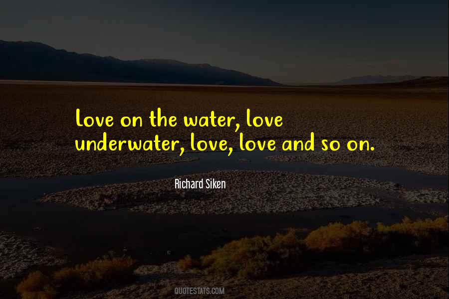 Water Love Quotes #933996