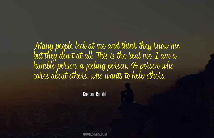 I Am A Humble Person Quotes #1578428