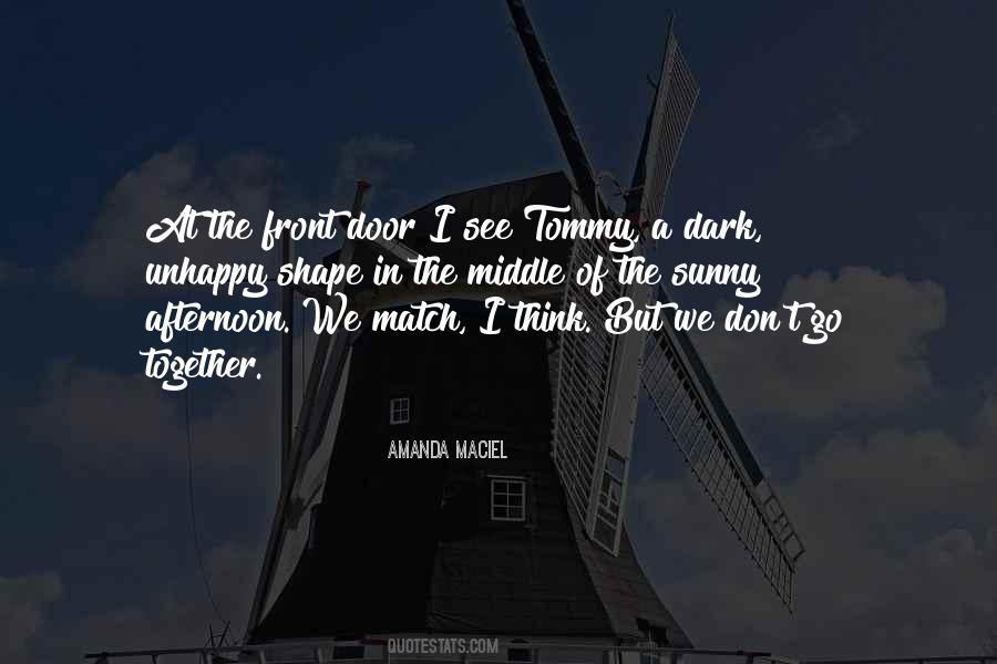 We Match Quotes #1065465
