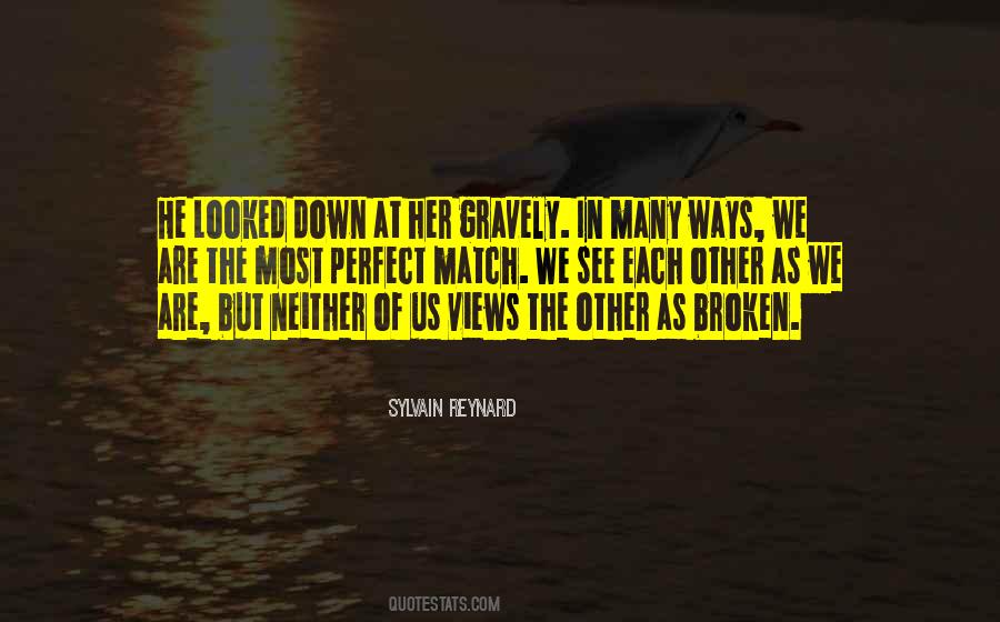 We Match Quotes #1291966