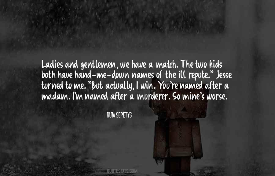 We Match Quotes #1712589
