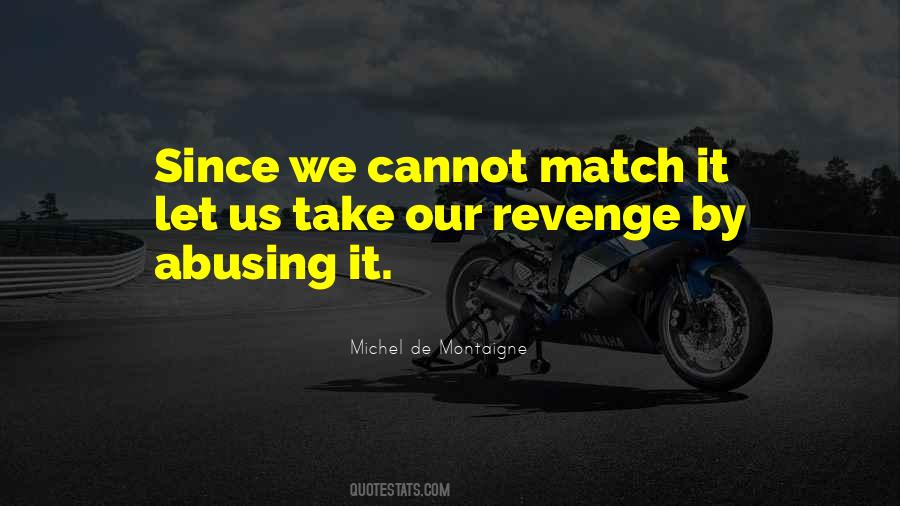 We Match Quotes #751624