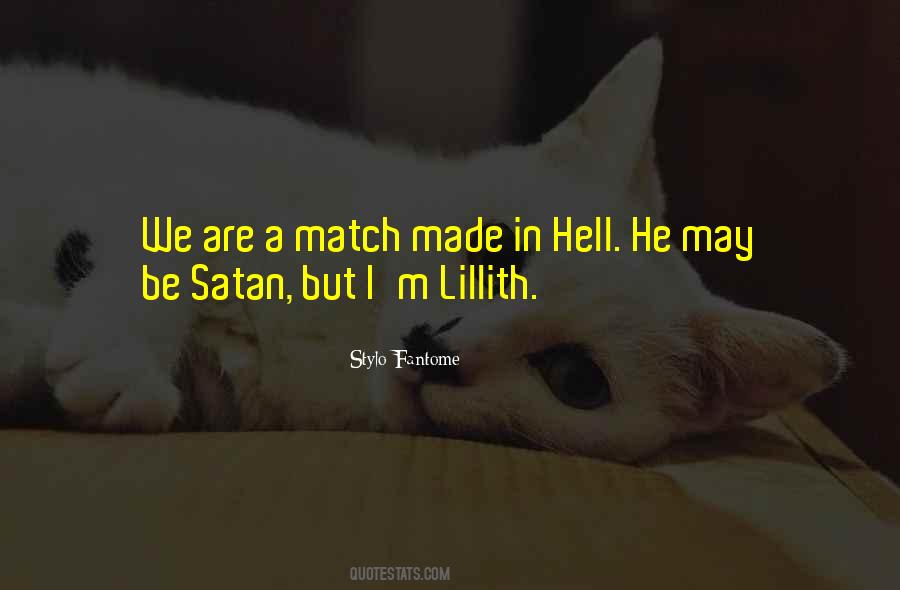 We Match Quotes #774416