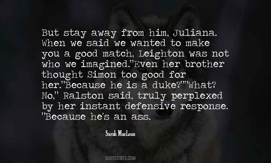 We Match Quotes #803287