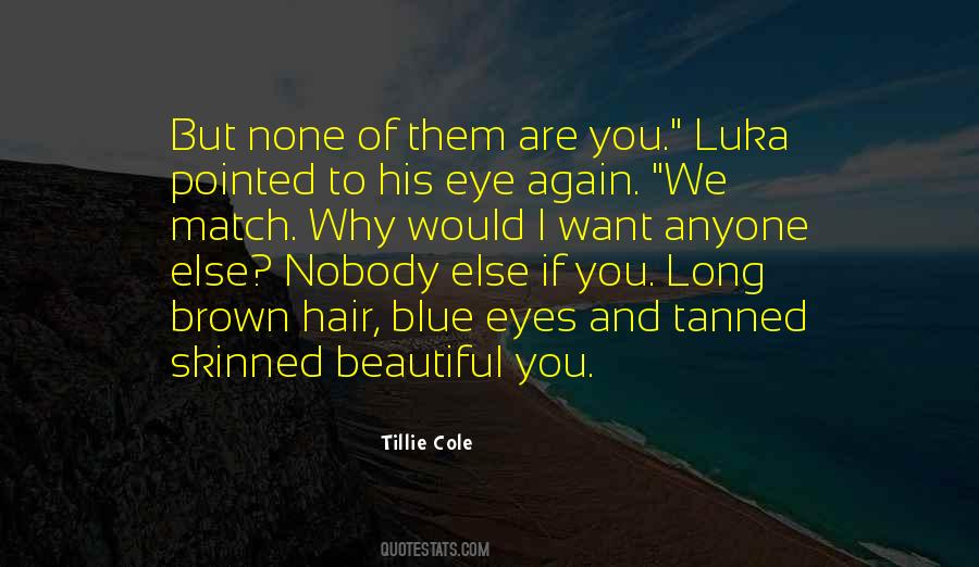 We Match Quotes #82142