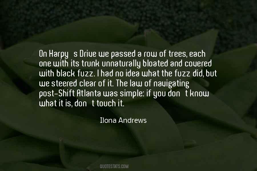 Trees And You Quotes #1721404