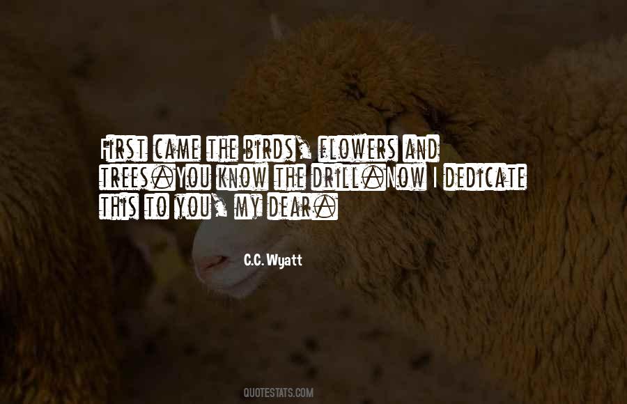 Trees And You Quotes #314410