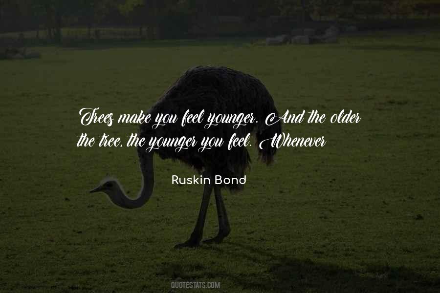 Trees And You Quotes #544552