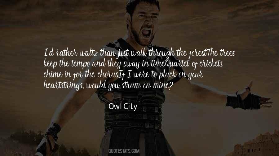 Trees And You Quotes #697276